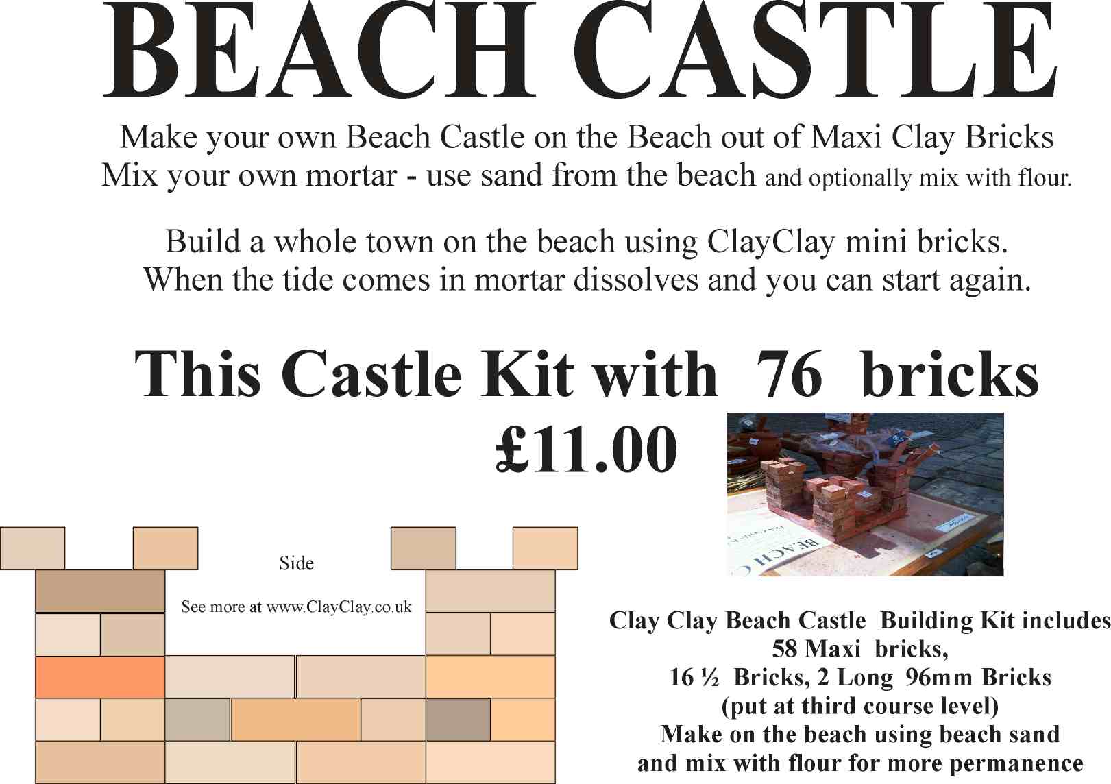 Beach Castle Kit Maxi Bricks. Make own the beach and use Beach sand mixed with flour as mortar.