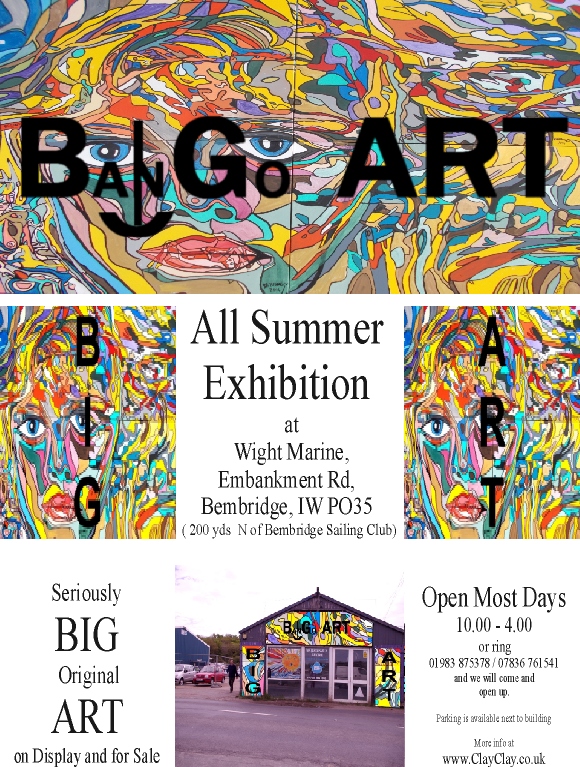Big Art All Summer 2016 Exhbition Now Organised by Artist Holly Maslen with 23 Artists displaying. At South End, Emabankment Rd, Bembridge Harbour, Isle of Wight PO35