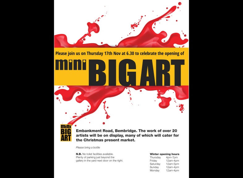 Mini Big Art Opening 6.30pm Thursday  17th November