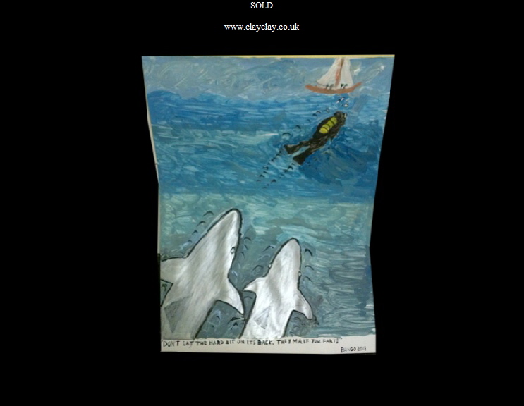 'Sharks and Farts' by BB Bango. Acrylic on paper  framed 40*30cm SOLD.  Also postcards available. This picture painted 16th April 2013 . Influenced by 'Bexley' Card artist